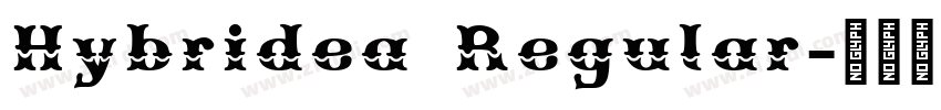 Hybridea Regular字体转换 Hybridea Regular字体转换
